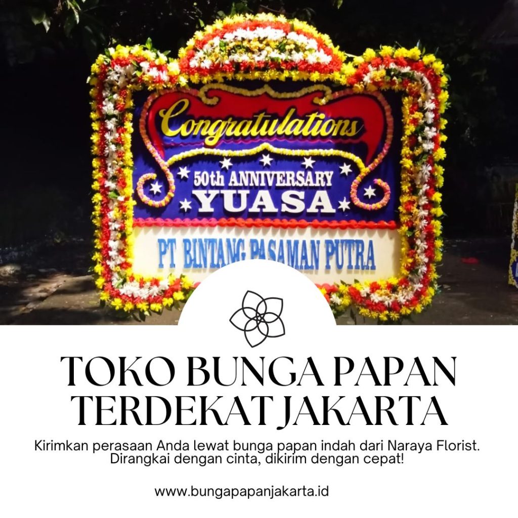 Toko Bunga Papan Terdekat Jakarta
