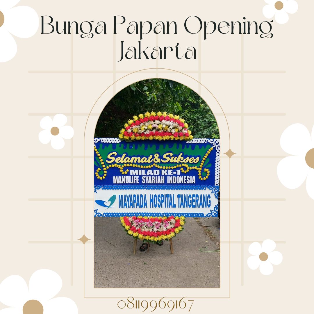Bunga Papan Opening Jakarta