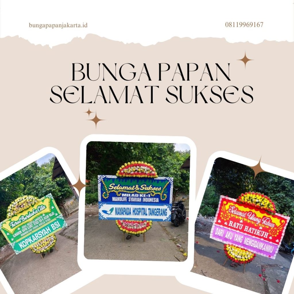 Bunga Papan Selamat Sukses