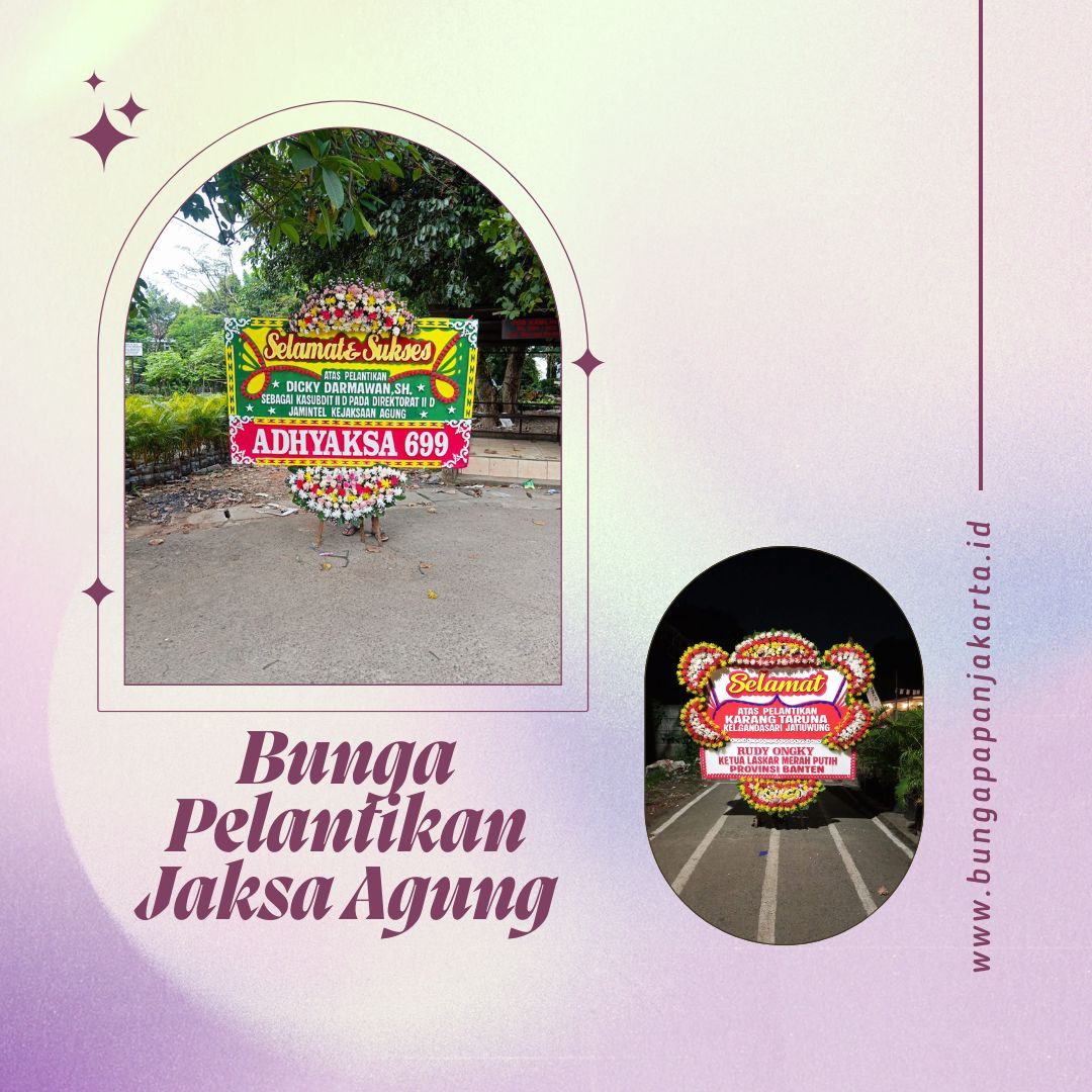 Bunga Pelantikan Jaksa Agung