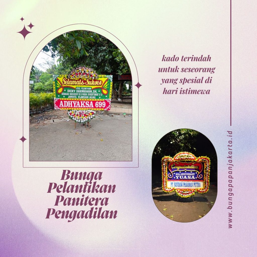 Bunga Pelantikan Panitera Pengadilan