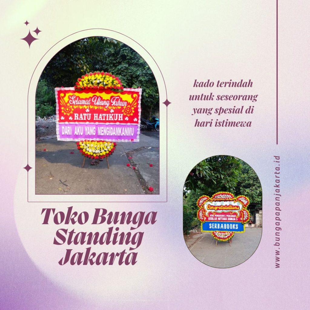 Toko Bunga Standing Jakarta
